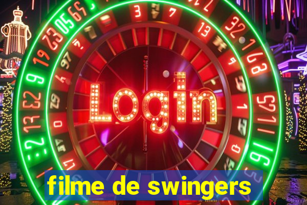 filme de swingers